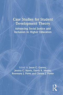 portada Case Studies for Student Development Theory: Advancing Social Justice and Inclusion in Higher Education (en Inglés)