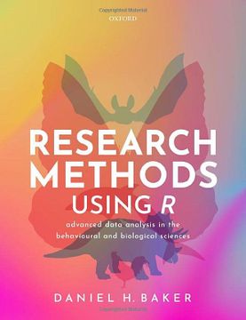 portada Research Methods Using r: Advanced Data Analysis in the Behavioural and Biological Sciences (in English)