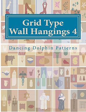 portada Grid Type Wall Hangings 4: In Plastic Canvas (Grid Type Wall Hangings in Plastic Canvas) (Volume 4) (en Inglés)