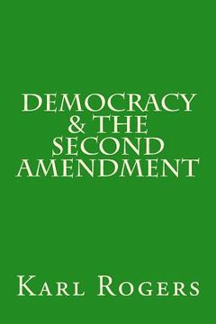 portada Democracy & the Second Amendment