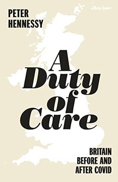 portada A Duty of Care: Britain Before and After Covid (en Inglés)