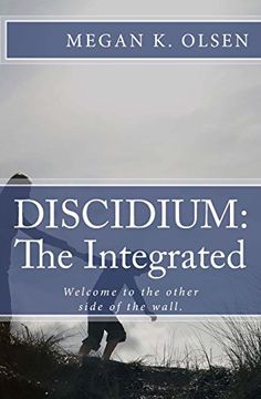portada DISCIDIUM: The Integrated: The second book in the DISCIDIUM Trilogy