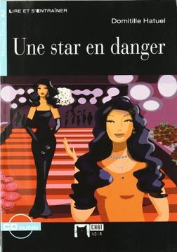 portada Une Star a Danger (Chat Noir. Lire et S'Entrainer) (in French)