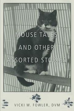 portada Mouse Tales and Other Assorted Stories (en Inglés)