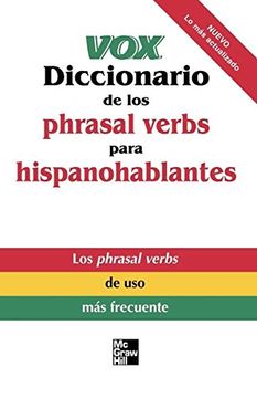 portada Vox Diccionario de los Phrasal Verbs Para Hispanohablantes (Cls. Education) 