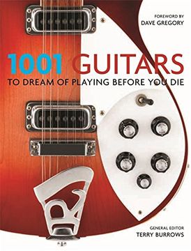 portada 1001 Guitars to Dream of Playing Before you die 