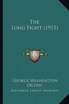 portada the long fight (1915) (in English)