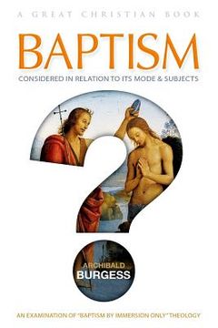 portada Baptism: Considered in relation to its Mode and Subjects (en Inglés)
