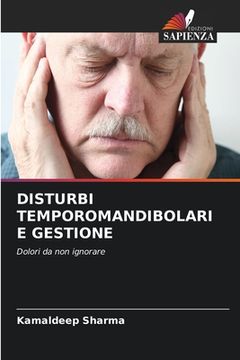 portada Disturbi Temporomandibolari E Gestione (en Italiano)