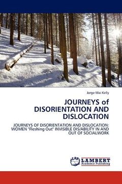 portada journeys of disorientation and dislocation (in English)