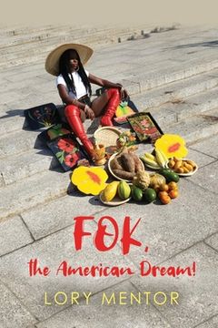 portada FOK, the American Dream! (en Inglés)