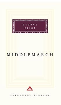 portada Middlemarch: A Study of Provincial Life (Everyman's Library) (in English)