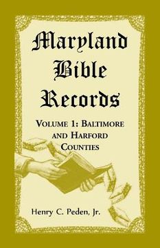 portada Maryland Bible Records, Volume 1: Baltimore and Harford Counties (en Inglés)