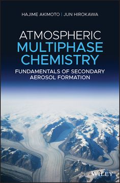 portada Atmospheric Multiphase Reaction Chemistry: Fundamentals of Secondary Aerosol Formation (en Inglés)