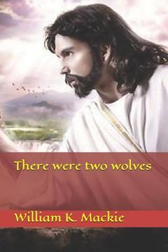 portada There Were Two Wolves (en Inglés)
