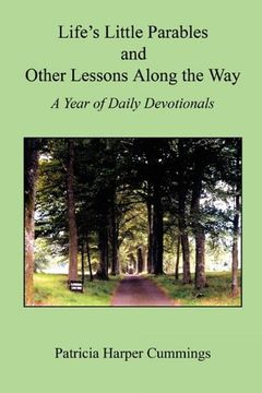 portada life's little parables and other lessons along the way - a year of daily devotionals - second edition (en Inglés)