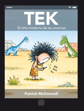 Tek. El Niño Moderno de Las Cavernas