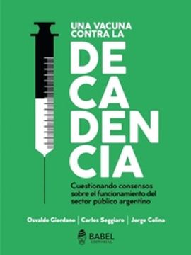 portada Una Vacuna Contra la Decadencia