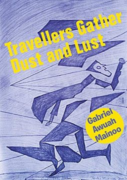portada Travellers Gather Dust and Lust 