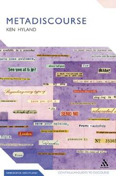 metadiscourse,exploring interaction in writing