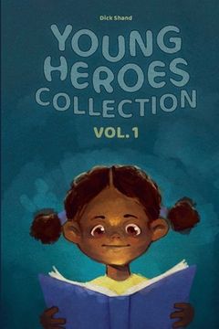 portada Young Heroes Collection Vol. 1 (en Inglés)
