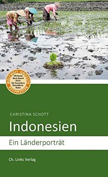 portada Indonesien: Ein Länderporträt (Diese Buchreihe Wurde Ausgezeichnet mit dem Itb-Buchaward 2014) (en Alemán)