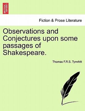 portada observations and conjectures upon some passages of shakespeare. (in English)
