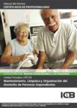 portada Manual Mantenimiento, Limpieza y Organización del Domicilio de Personas Dependientes (Uf0126)