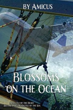 portada Blossoms On The Ocean (en Inglés)