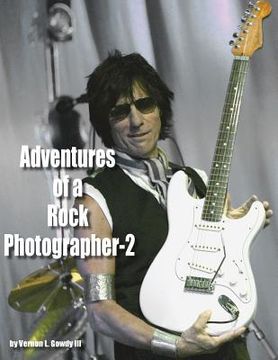 portada Adventures of a Rock Photographer - 2 (en Inglés)