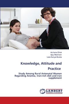 portada Knowledge, Attitude and Practice (en Inglés)