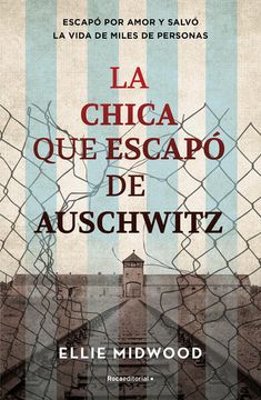 portada La Chica que Escapó de Auschwitz