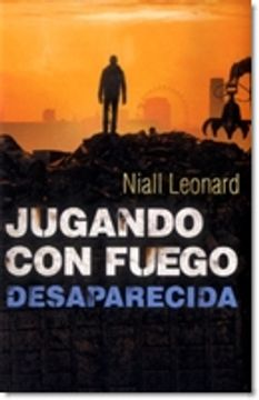 portada 2 - JUGANDO CON FUEGO  - DESAPARECIDA