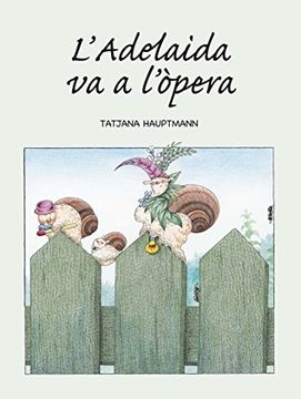 portada L'adelaida Va a L'òpera (in Catalá)