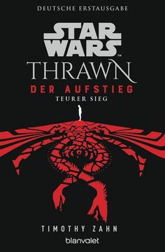 portada Star Wars(Tm) Thrawn - der Aufstieg - Teurer Sieg (in German)