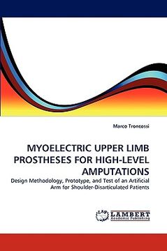 portada myoelectric upper limb prostheses for high-level amputations (en Inglés)