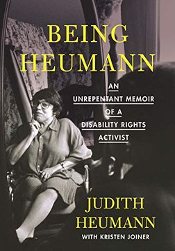 portada Being Heumann Large Print Edition: An Unrepentant Memoir of a Disability Rights Activist (en Inglés)