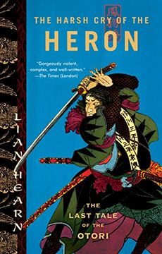 portada The Harsh Cry of the Heron: The Last Tale of the Otori (en Inglés)