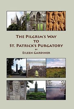 portada the pilgrim's way to st. patrick's purgatory (en Inglés)