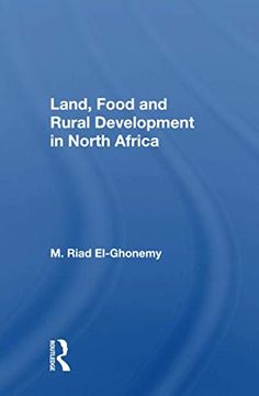 portada Land, Food and Rural Development in North Africa (en Inglés)