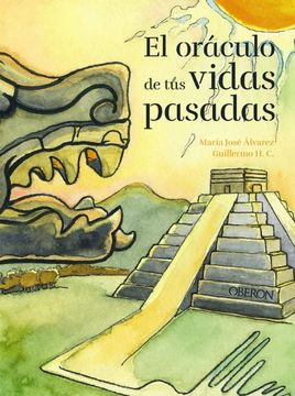 portada El oráculo de tus vidas pasadas (in Spanish)