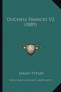 portada duchess frances v2 (1889) (en Inglés)