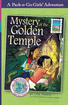 portada Mystery of the Golden Temple: Thailand 1 (Pack-n-Go Girls Adventures) (Volume 8) (en Inglés)