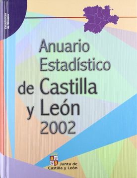 Anuario estadistico de Castilla y León 2002