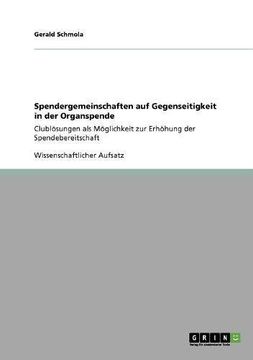 portada Spendergemeinschaften auf Gegenseitigkeit in der Organspende (German Edition)
