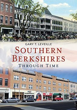 portada Southern Berkshires Through Time (America Through Time) (en Inglés)