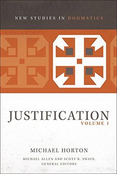portada Justification, Volume 1 (New Studies in Dogmatics) 