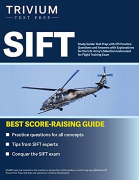portada Sift Study Guide: Test Prep With 275 Practice Questions and Answers With Explanations for the U. Si Army's Selection Instrument for Flight Training Exam (in English)