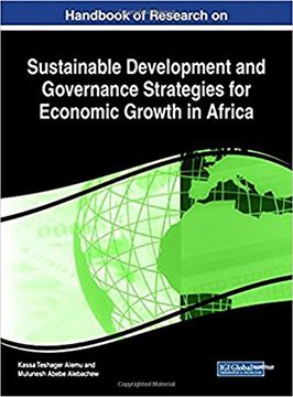 portada Handbook of Research on Sustainable Development and Governance Strategies for Economic Growth in Africa (Advances in Electronic Government, Digital Divide, and Regional Development)