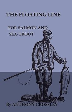 portada the floating line for salmon and sea-trout